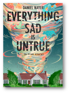 Everything Sad is Untrue book