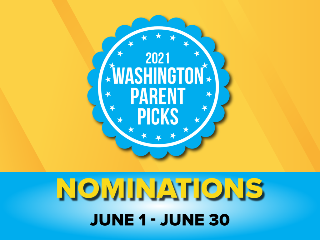 Washington Parent Picks Nominations 2021