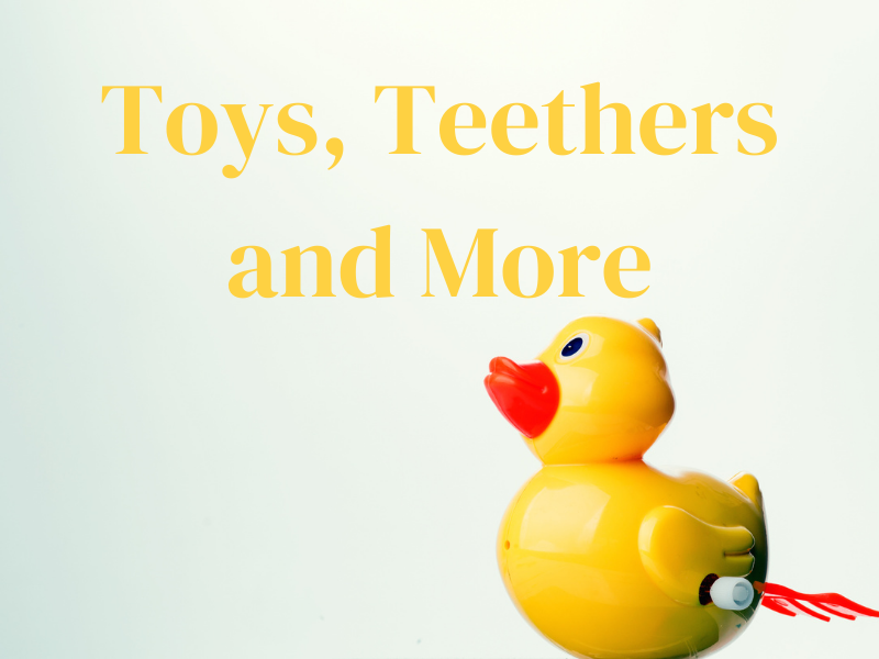 toys and teethers