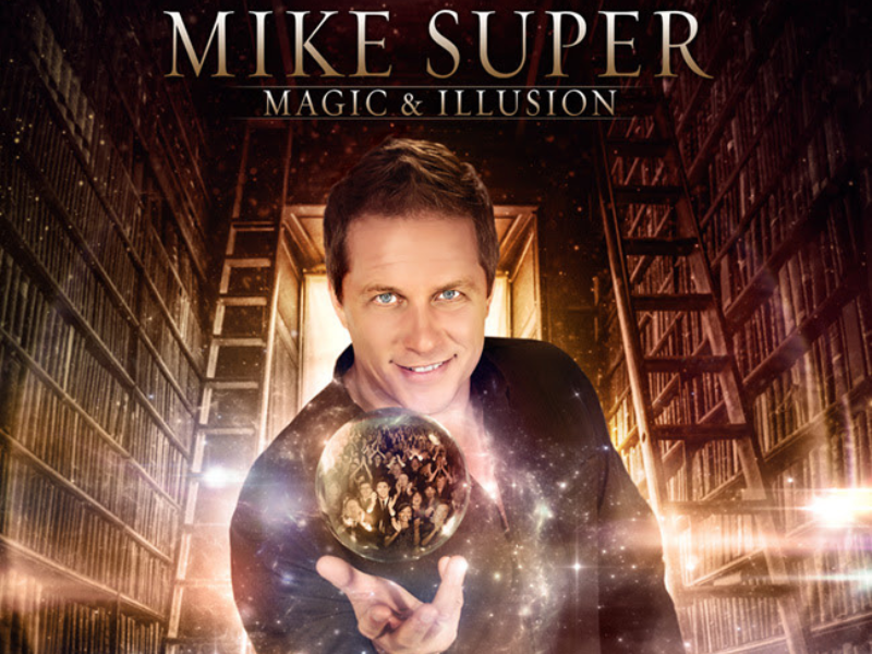 Mike Super - Magic and Illusion