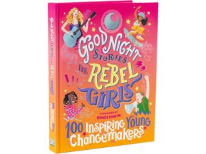 Good Night Stories for Rebel Girls