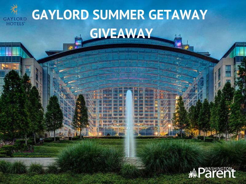 Enter to win a Summer Getaway at the Gaylord National Resort