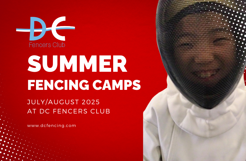 DC Fencers Club Summer Fencing Camps