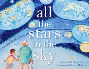 “All the Stars in the Sky” By Art Coulson Illustrated by Winona Nelson Simon & Schuster, 2025, $19.99