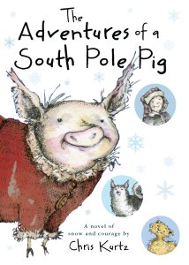 “The Adventures of a South Pole Pig” By Chris Kurtz Houghton Mifflin Harcourt, 2013, $9.99 