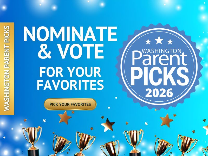 Washington Parent Picks 2026
