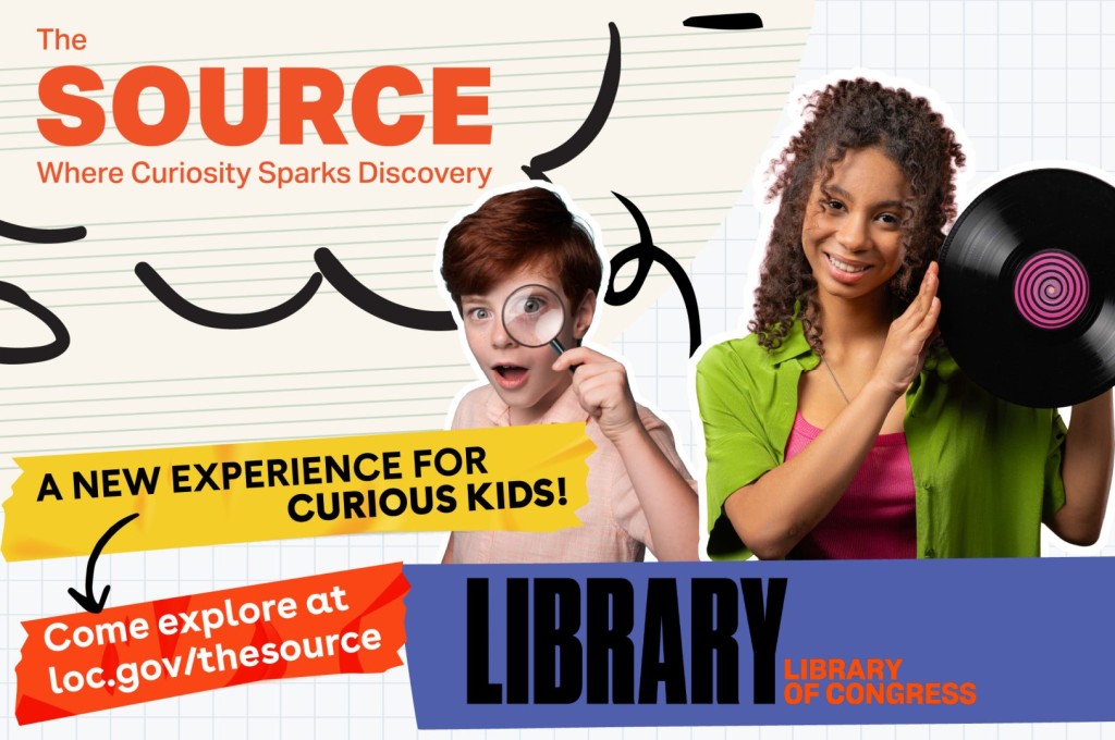 The Source Overview Library of Congress free things to do July