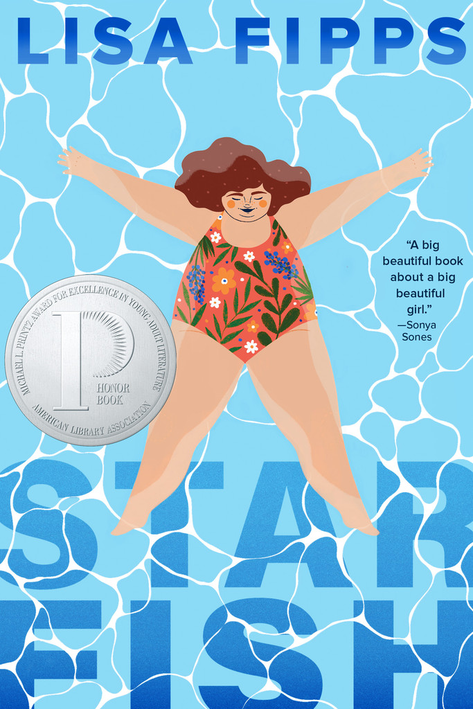 Cover of "Starfish" by Lisa Fipps, showing a girl in a floral swimsuit floating in a pool with her arms and legs spread wide